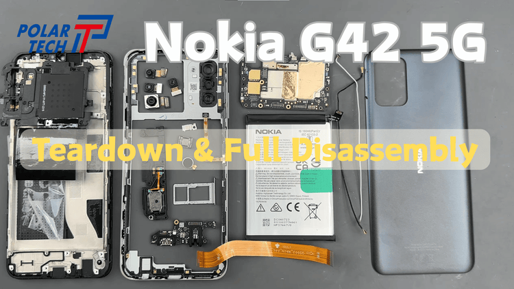 Nokia G42 5G Teardown Guide