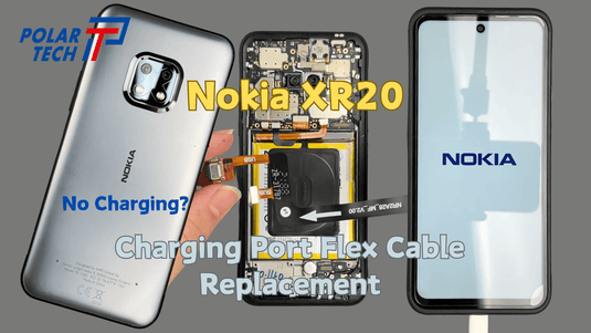 Nokia XR20 Charging FPC Replacement Guide