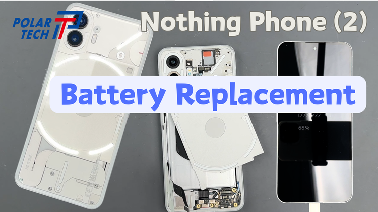 Nothing Phone (2) Battery Replacement Guide