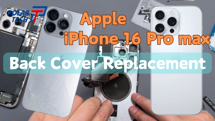 iPhone 16 Pro Max Back Glass Replacement Guide
