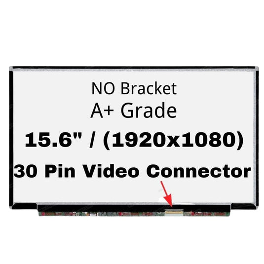 15.6" inch/A+ Grade/(1920x1080)/30 Pin/No Screw Bracket Laptop IPS LCD Screen Display Panel - Polar Tech Australia
