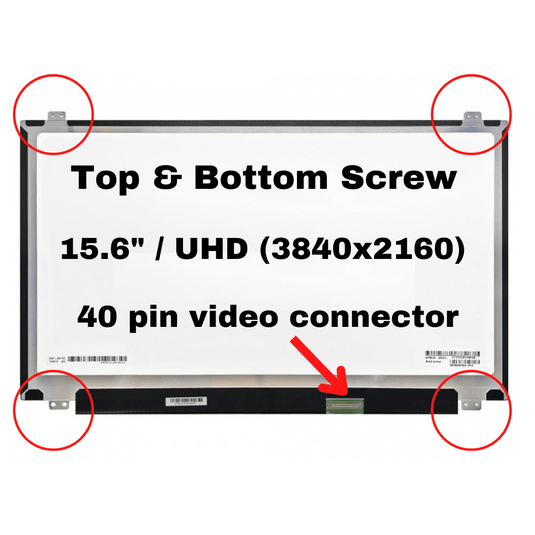 15.6" inch/A+ Grade/UHD (3840x2160)/40 Pin/Top & Bottom Screw Bracket Laptop LCD IPS Screen Display Panel - Polar Tech Australia