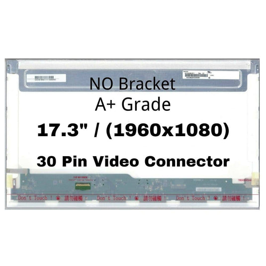 17.3" inch/A+ Grade/(1920x1080)/30 Pin/No Screw Bracket Laptop LCD Screen Display Panel - Polar Tech Australia